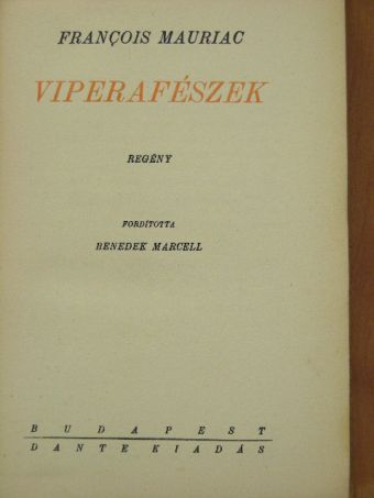 Francois Mauriac - Viperafészek [antikvár]