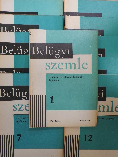 Balázs József - Belügyi Szemle 1977. (nem teljes évfolyam) [antikvár]