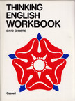 David Christie - Thinking English Workbook [antikvár]