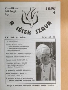 Berkecz Franciska - A lélek szava 1996/4. [antikvár]