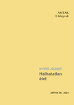 NYÍRŐ JÓZSEF - Halhatatlan élet [eKönyv: epub, mobi]