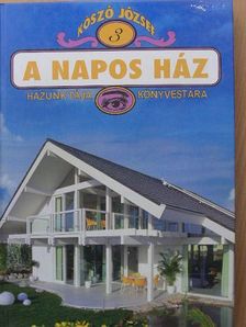 Kószó József - A napos ház [antikvár]