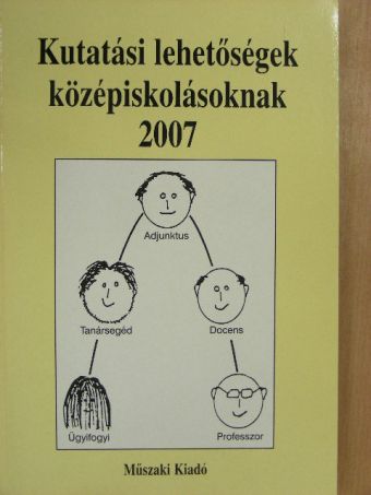 Albert Karola - Kutatási lehetőségek középiskolásoknak 2007 [antikvár]