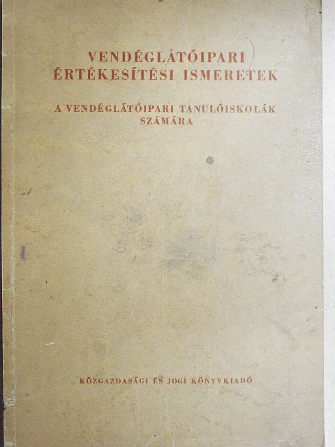 Dr. Borda József - Vendéglátóipari értékesítési ismeretek [antikvár]