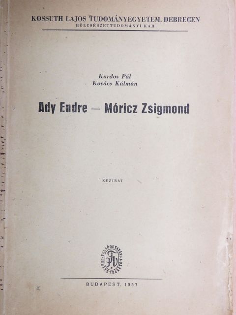Kardos Pál - Ady Endre-Móricz Zsigmond [antikvár]