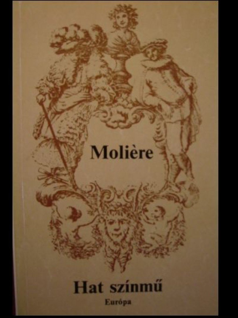 MOLIÉRE - Hat színmű [antikvár]