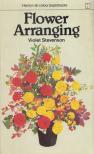 Violet Stevenson - Flower Arranging [antikvár]
