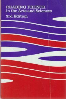 William C. Holbrook - Reading french in the Arts and Sciences [antikvár]