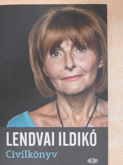 Lendvai Ildikó - Civilkönyv [antikvár]