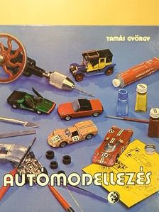 Tamás György - Autómodellezés [antikvár]