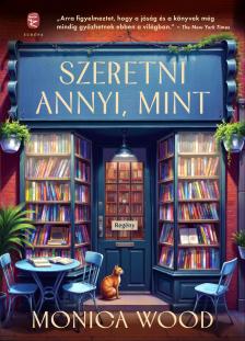 Monica Wood - Szeretni annyi, mint [eKönyv: epub, mobi]