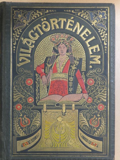 Balla Károly - Tolnai Világtörténelme - A középkor története II. (töredék) [antikvár]