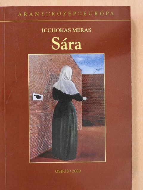 Icchokas Meras - Sára [antikvár]