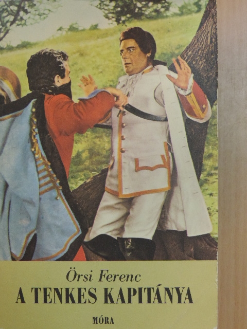 Örsi Ferenc - A Tenkes kapitánya [antikvár]