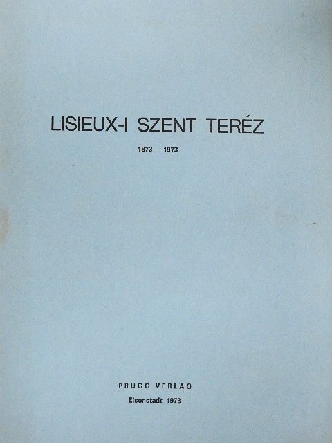 Hans Urs von Balthasar - Lisieux-i Szent Teréz [antikvár]