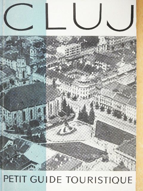 A. E. Baconsky - Cluj et ses environs [antikvár]