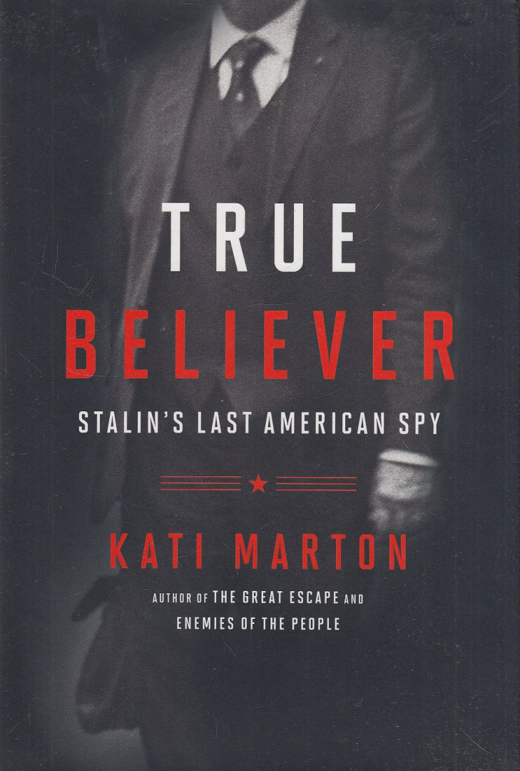 Kati Marton - True Believer (dedikált) [antikvár]