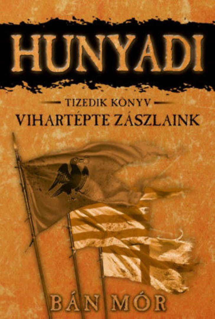 Bán Mór - Vihartépte zászlaink (aláírt) [antikvár]