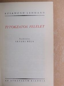 Rosamond Lehmann - Titokzatos felelet [antikvár]