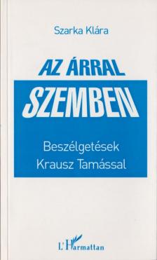 Szarka Klára - Az árral szemben [antikvár]