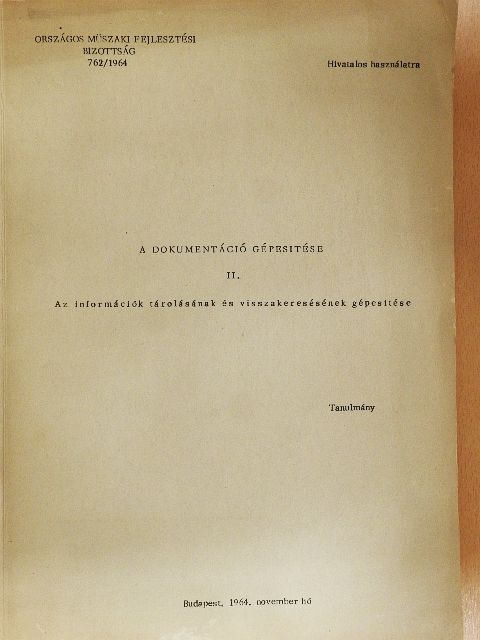 Barabási Rezső - A dokumentáció gépesitése II. [antikvár]