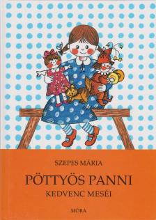 SZEPES MÁRIA - Pöttyös Panni kedvenc meséi [antikvár]