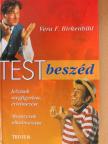 Vera F. Birkenbihl - Testbeszéd [antikvár]