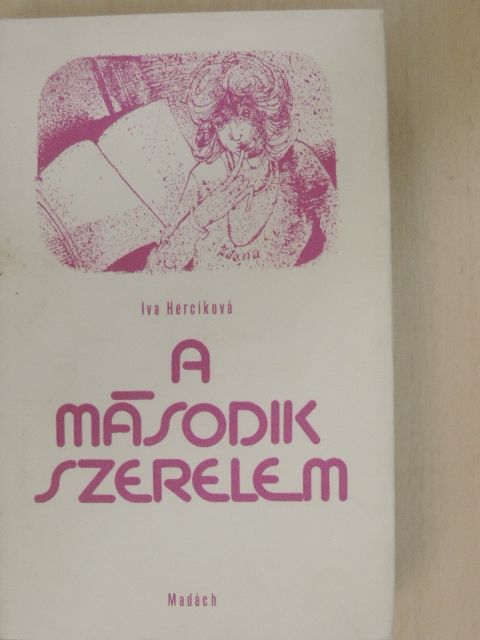 Iva Hercíková - A második szerelem [antikvár]