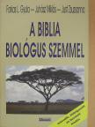 Farkas L. Gyula - A Biblia biológus szemmel [antikvár]