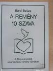 fr. Barsi Balázs OFM - A remény 10 szava [antikvár]