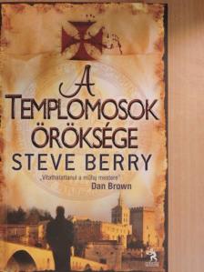 Steve Berry - A templomosok öröksége [antikvár]