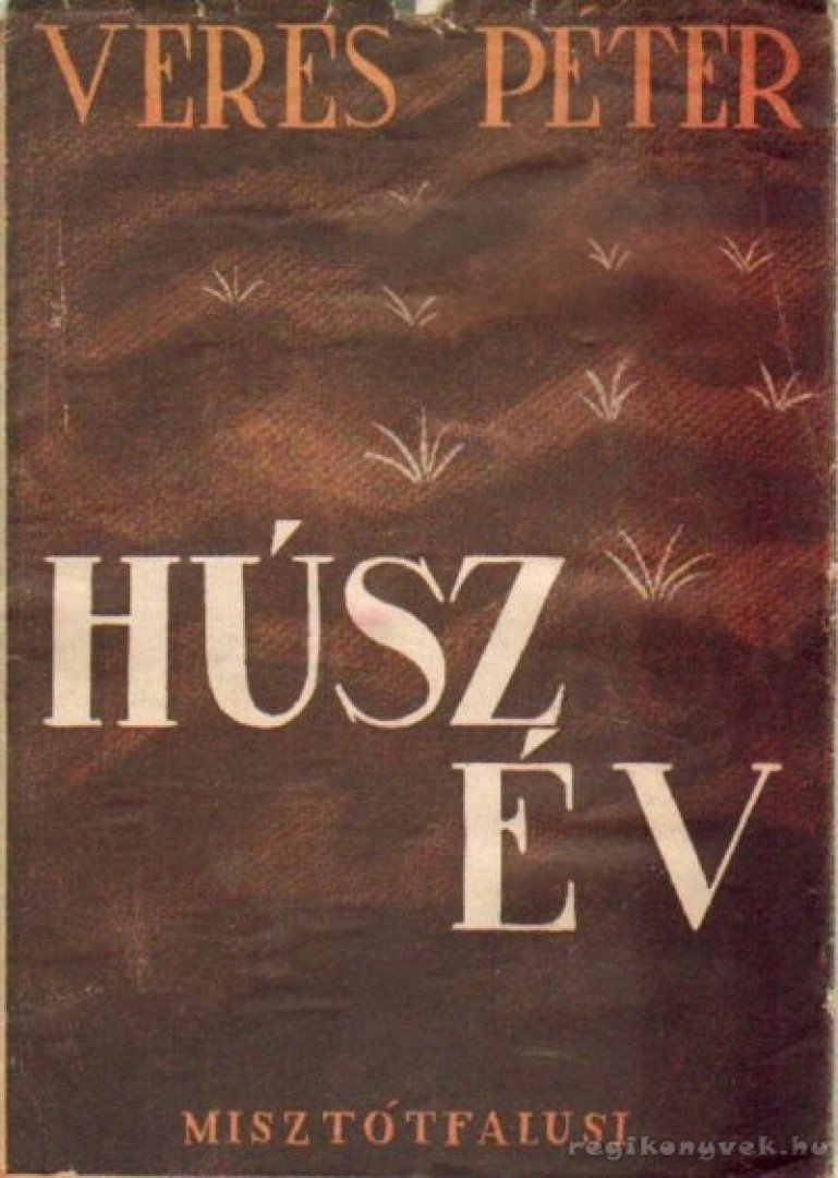 Veres Péter - Húsz év [antikvár]