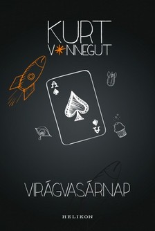 Kurt Vonnegut - Virágvasárnap [eKönyv: epub, mobi]