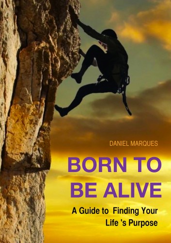 Marques Daniel - Born to Be Alive [eKönyv: epub, mobi]