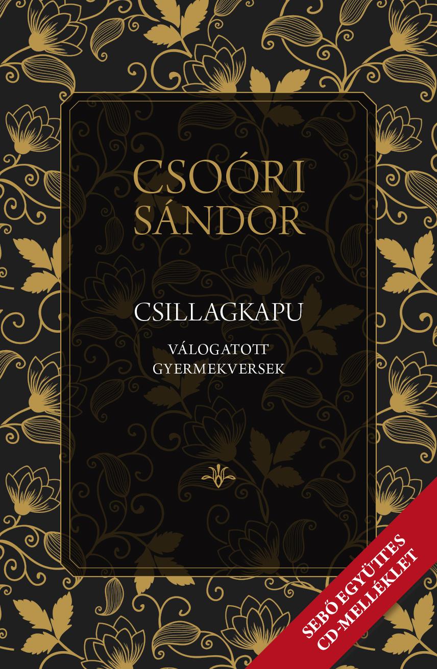 Csoóri Sándor - Csillagkapu  válogatott gyermekversek