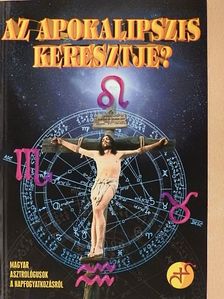 Bán Tamás - Az Apokalipszis keresztje? [antikvár]