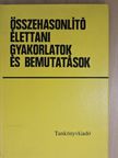 Erdélyi Lajos - Összehasonlító élettani gyakorlatok és bemutatások [antikvár]