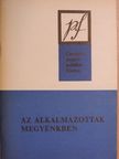 Bálint Gyula György - Az alkalmazottak megyénkben [antikvár]