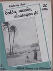 Dr. Cholnoky Jenő - Erdőn, mezőn, sivatagon át [antikvár]