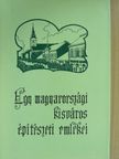 Majdán Béla - Egy magyarországi kisváros építészeti emlékei [antikvár]