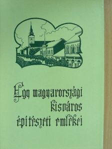 Majdán Béla - Egy magyarországi kisváros építészeti emlékei [antikvár]