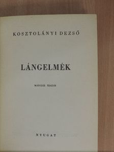 Kosztolányi Dezső - Lángelmék [antikvár]