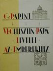 G. Papini - VI. Celesztin pápa levelei az emberekhez [antikvár]