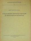 Jakubovits Elek - A világnézeti nevelés tartalmi és módszertani kérdései [antikvár]