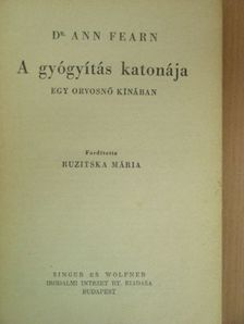 Dr. Ann Fearn - A gyógyítás katonája [antikvár]