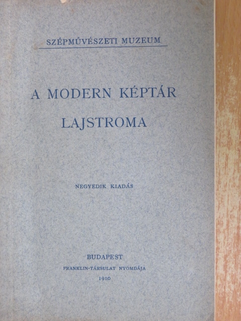 A modern képtár lajstroma [antikvár]