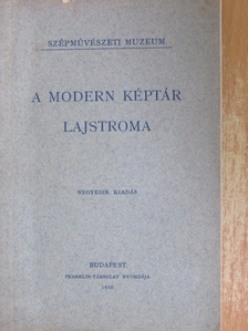 A modern képtár lajstroma [antikvár]