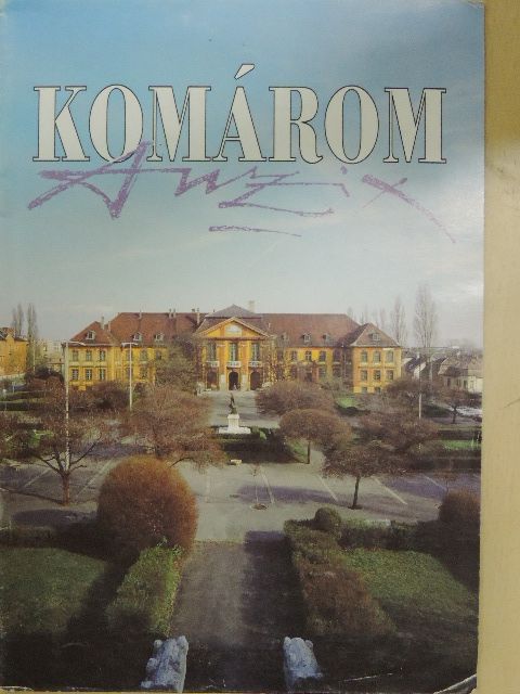 Dr. Bárdos István - Komárom [antikvár]