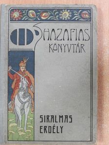 Gaal Mózes - Siralmas Erdély [antikvár]
