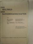 Dr. E. Heidebroek - Das Weltbild der Naturwissenschaften [antikvár]